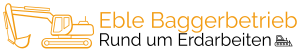 Eble-Baggerbetrieb - Rund um Baggerarbeiten